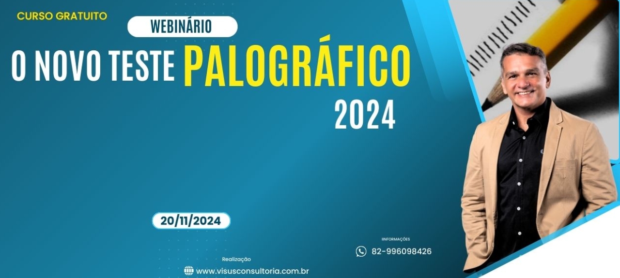 WEBINÁRIO: O TESTE PALOGRÁFICO 2024