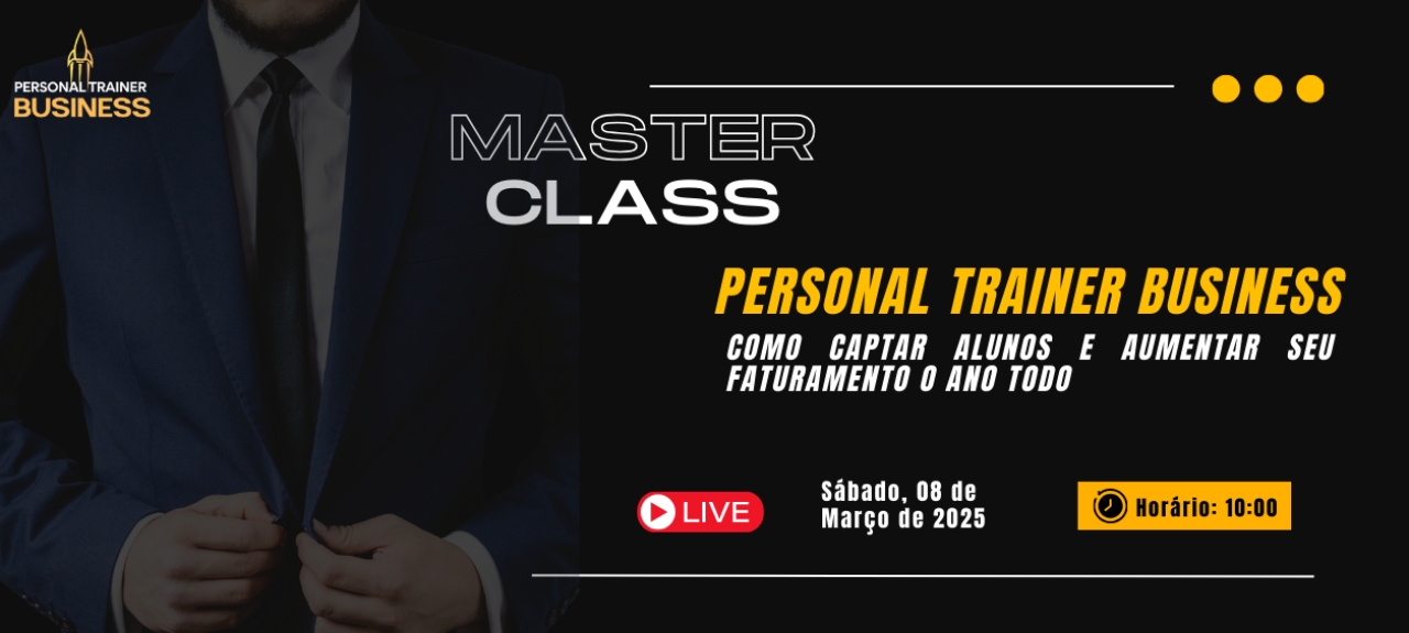 Master Class: Personal Trainer Business