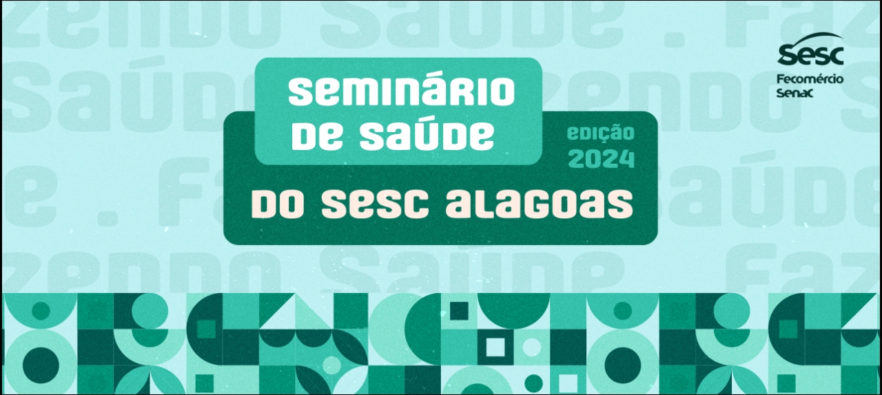 SEMINÁRIO PROMOÇÃO DA SAÚDE E DESAFIOS NA ATUALIDADE