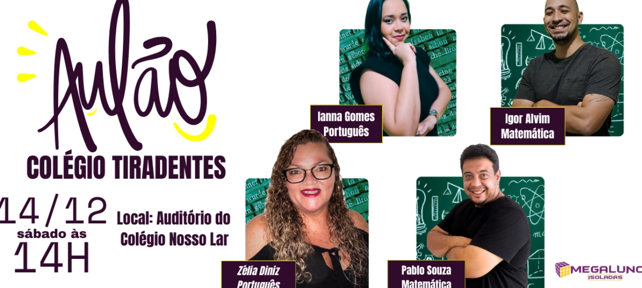 AULÃO PARA O COLÉGIO TIRADENTES 2025
