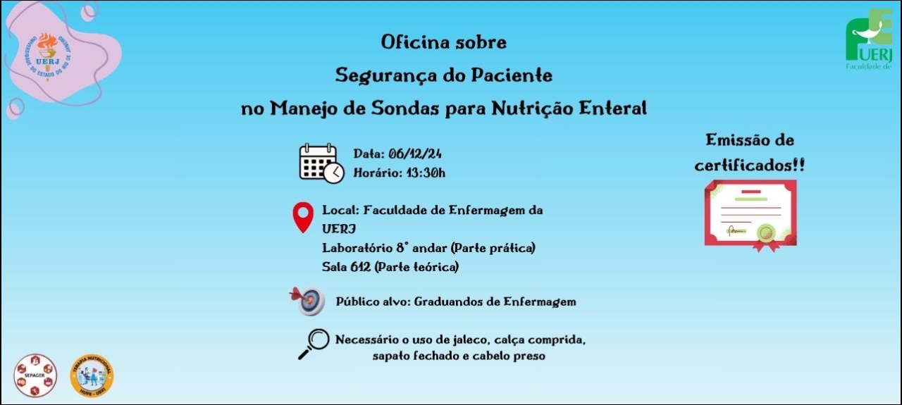 Oficina sobre Segurança do Paciente no Manejo de Sondas para Nutrição Enteral