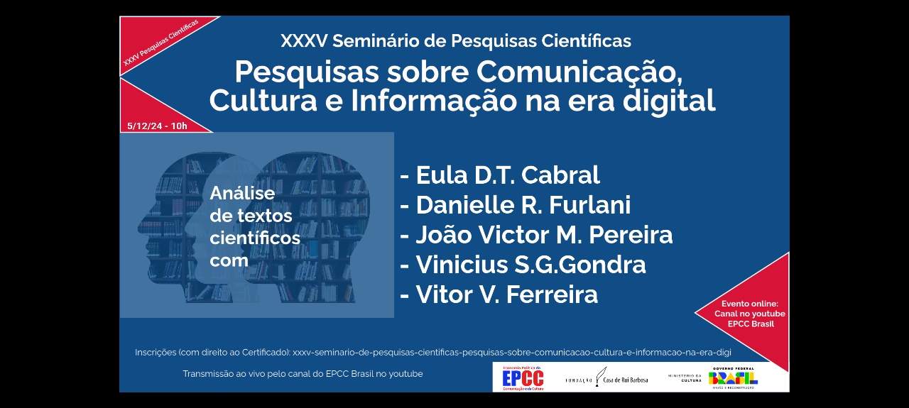 XXXV Seminário de Pesquisas Científicas: Pesquisas sobre Comunicação, Cultura e Informação na era digital