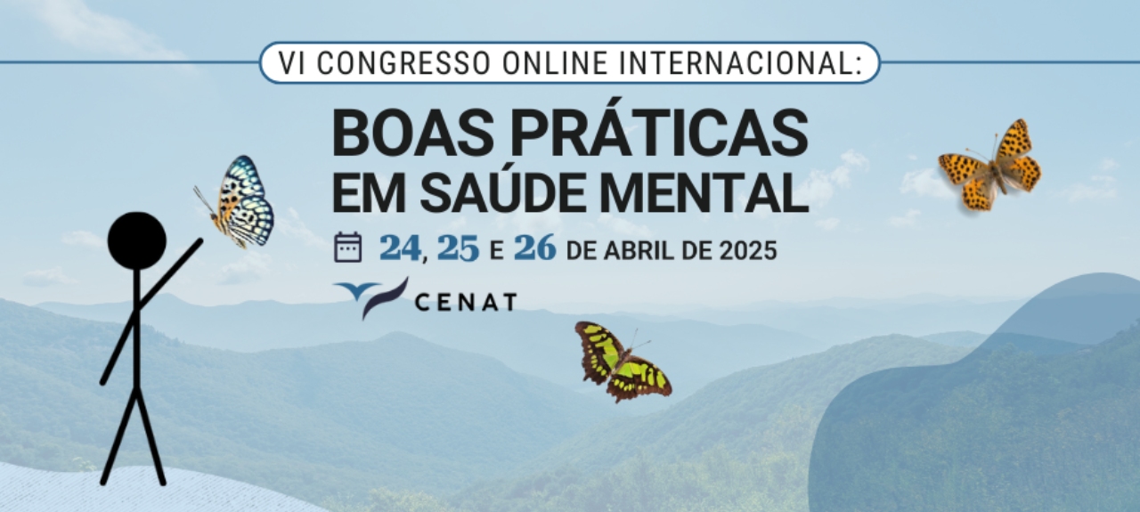 VI Congresso Online Internacional: Boas Práticas em Saúde Mental