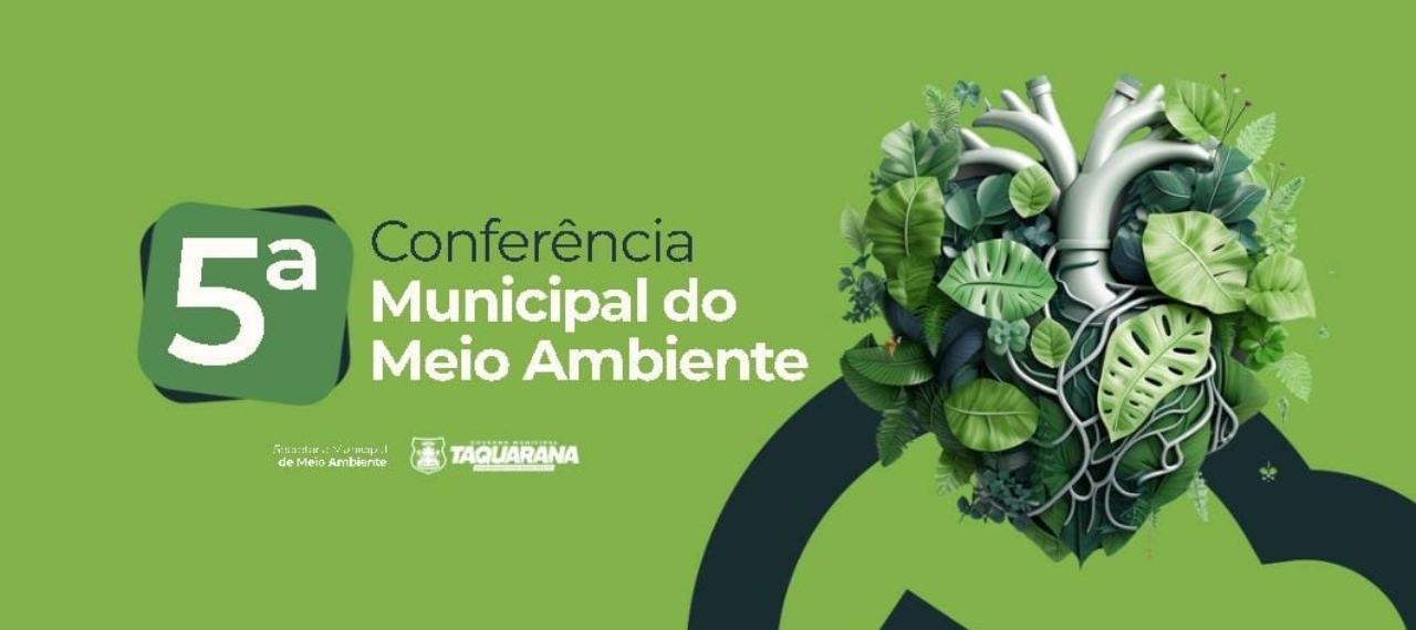 5ª Conferência Municipal de Meio Ambiente de Taquarana
