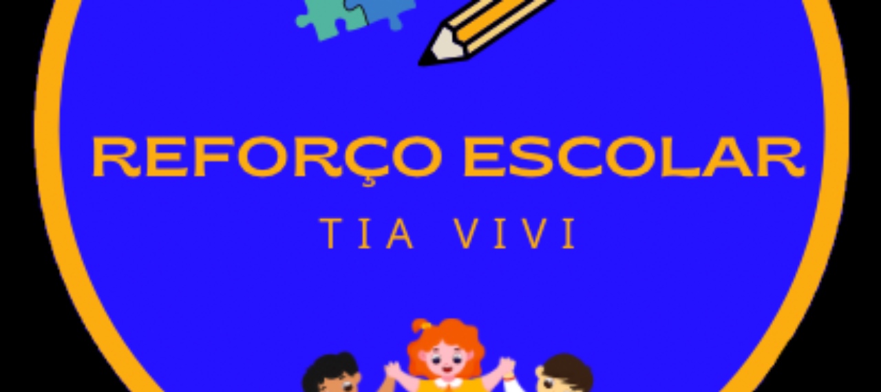 REFORÇO ESCOLAR TIA VIVI