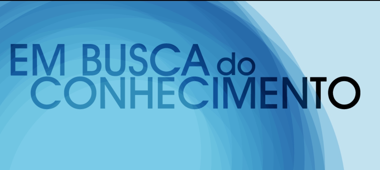 14° Em Busca do Conhecimento