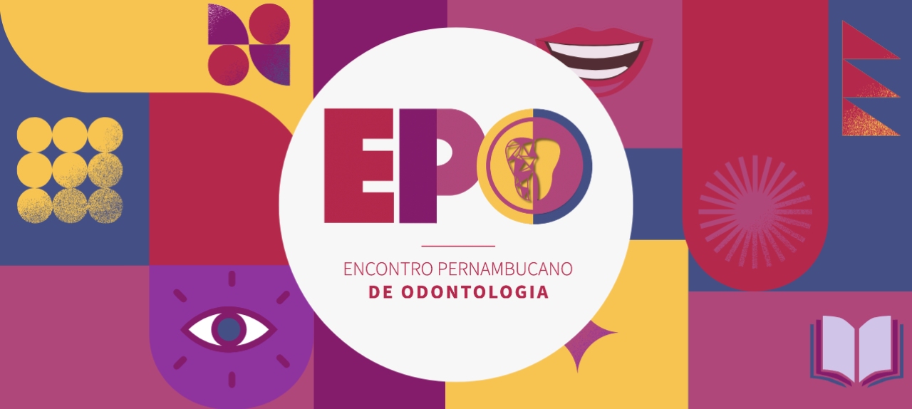 XIII Encontro Pernambucano de Odontologia