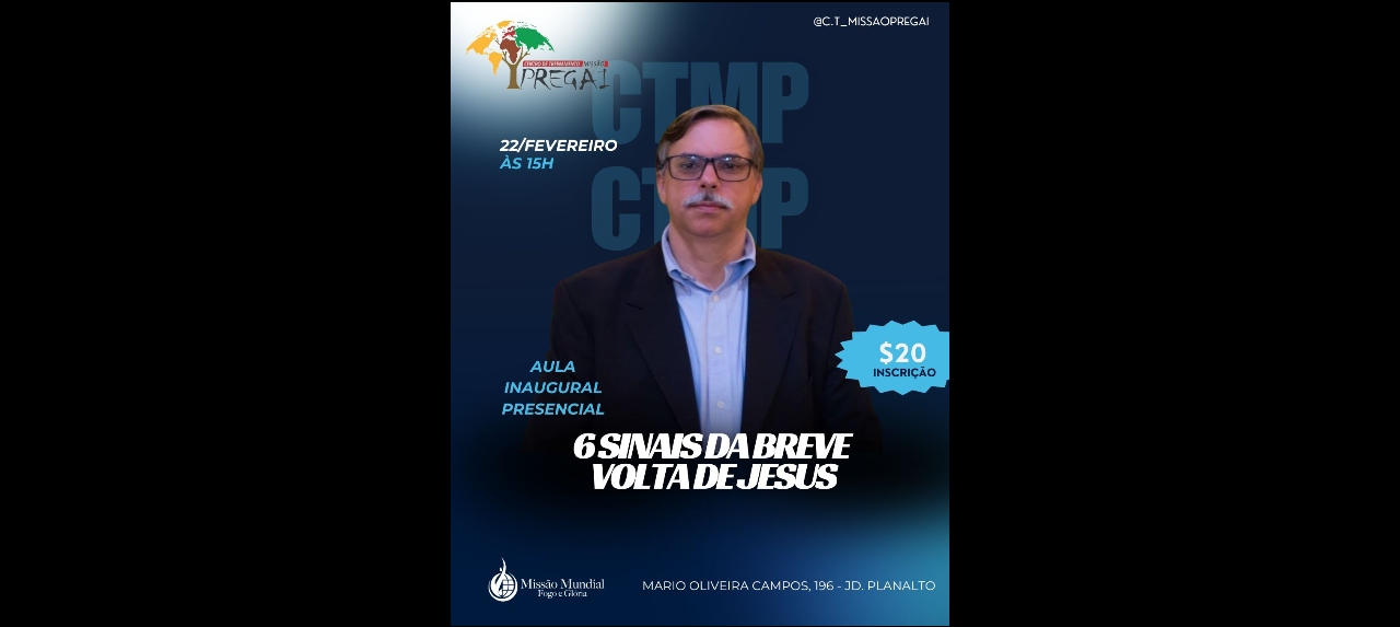 Seminário: Os seis sinais da breve volta de Jesus.