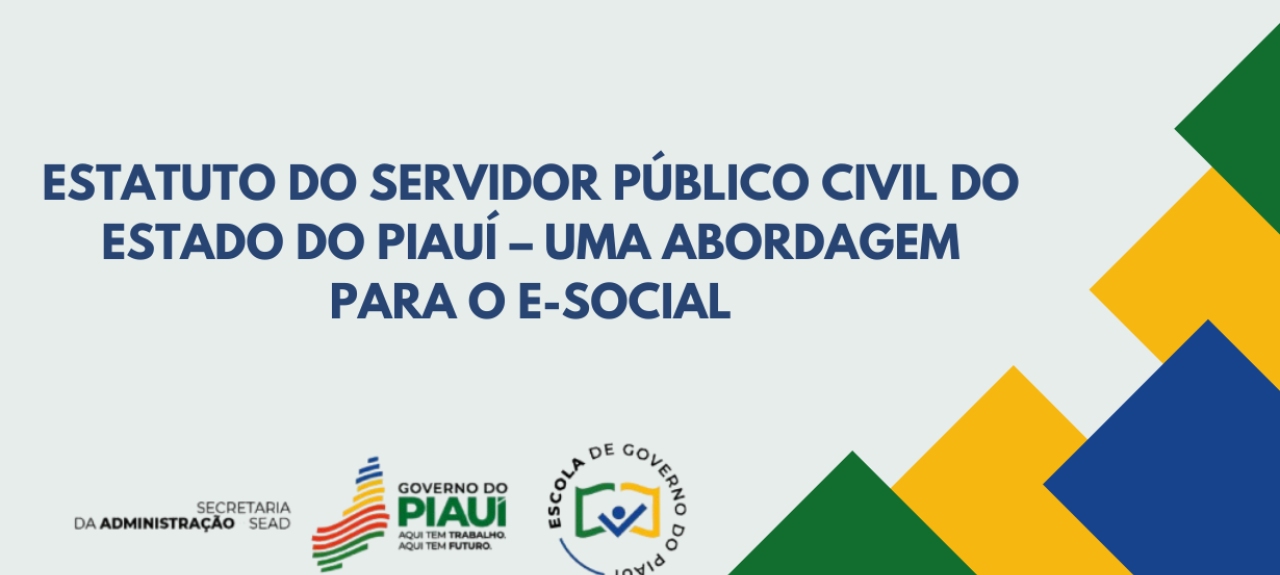 Estatuto do Servidor Público Civil do Estado do Piauí – Uma  Abordagem para o e-Social