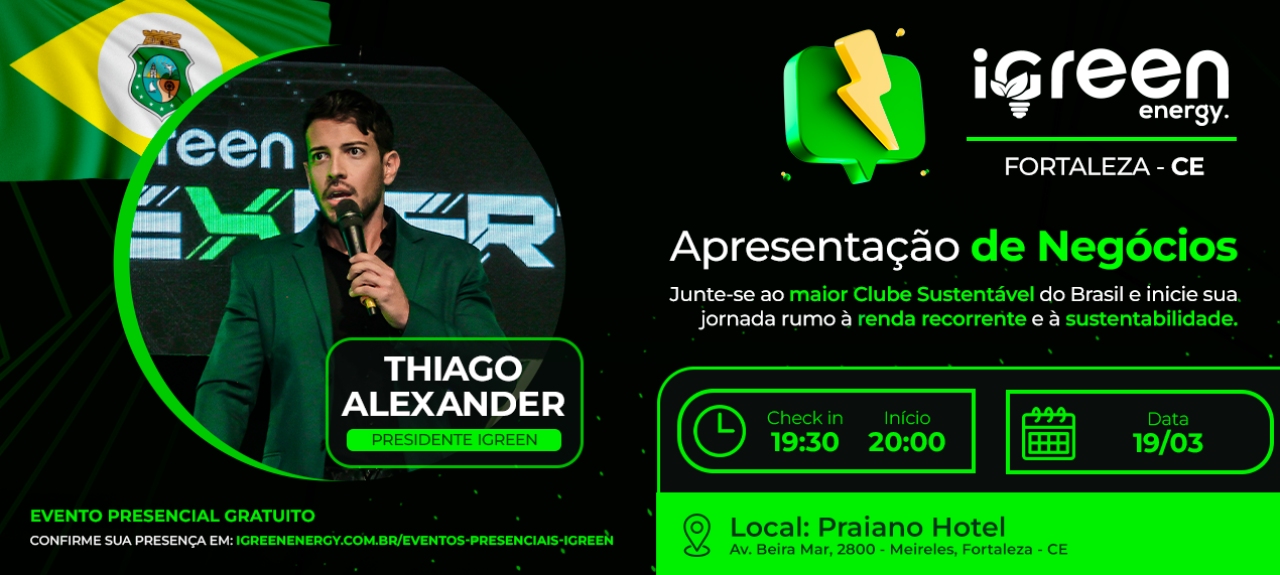 Evento Presencial iGreen - Fortaleza (CE) 19/03