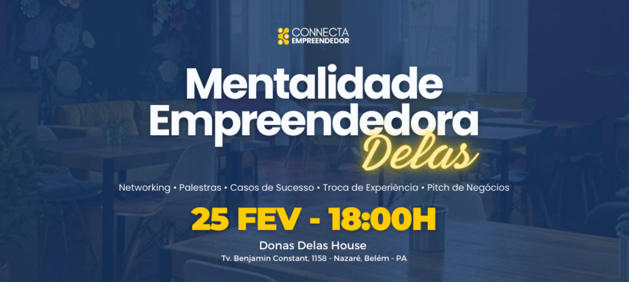 Mentalidade Empreendedora Delas