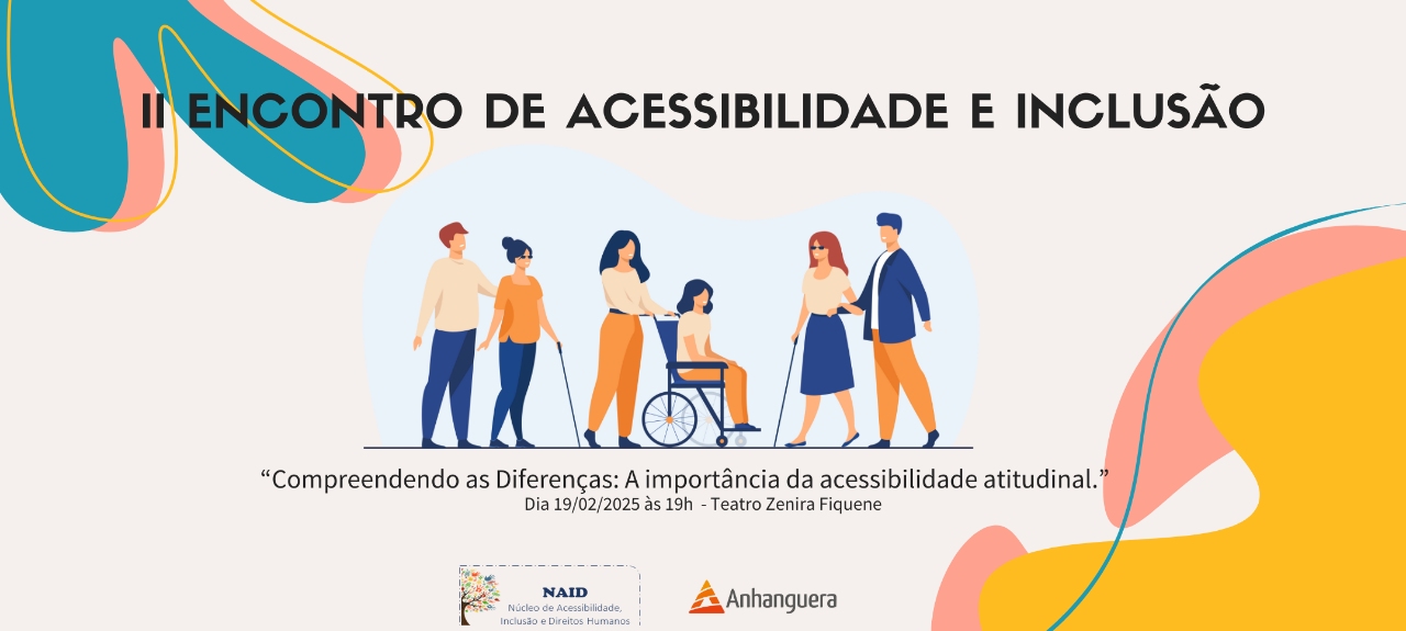 II ENCONTRO DE ACESSIBILIDADE E INCLUSÃO