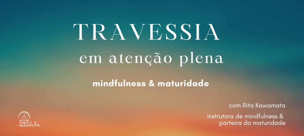 Travessia em atenção plena