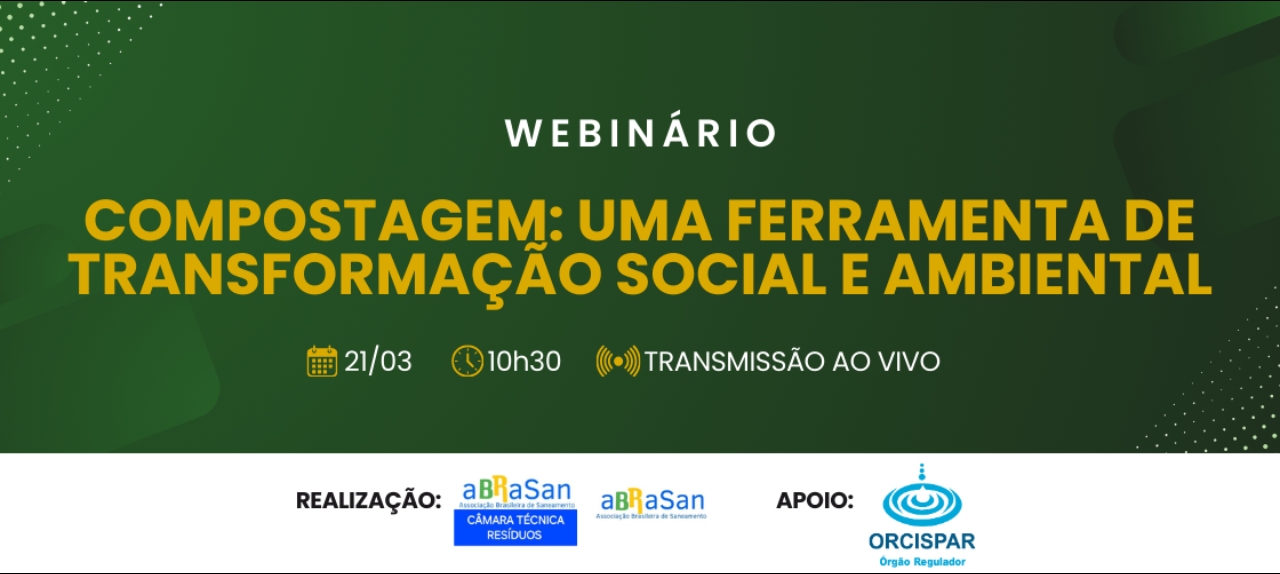 Webinário - Compostagem: Uma Ferramenta de Transformação Social e Ambiental