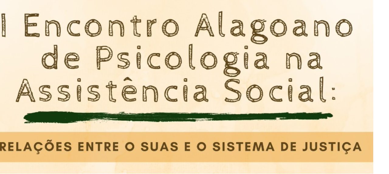 I Encontro Alagoano de Psicologia na Assistência Social