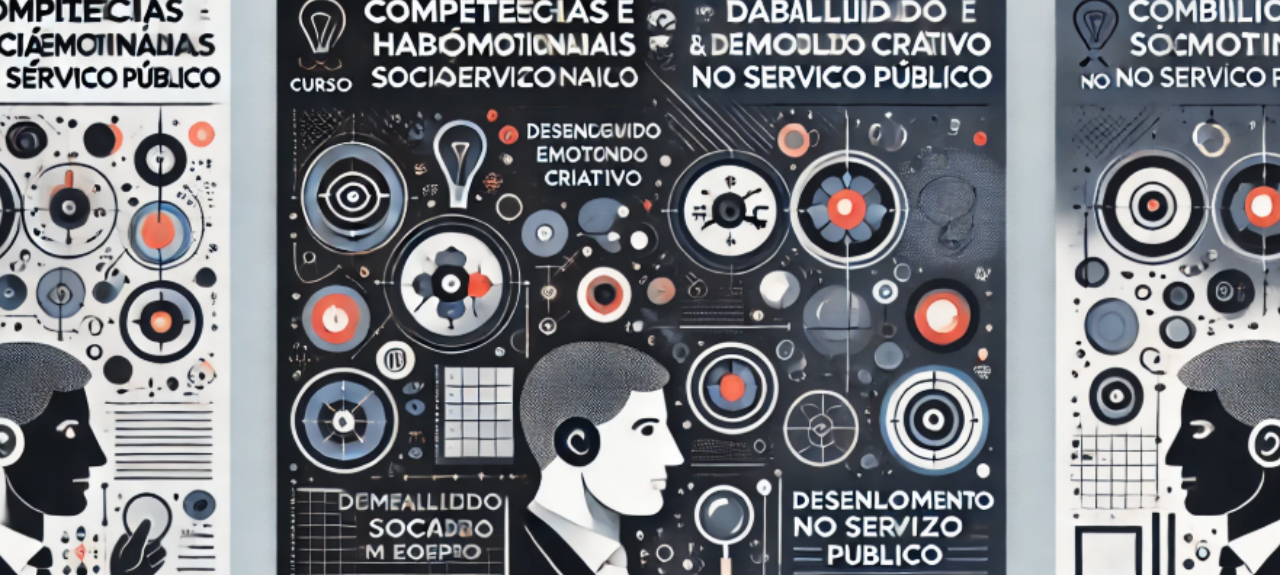 Competências e habilidades socioemocionais e desenvolvimento criativo no serviço público