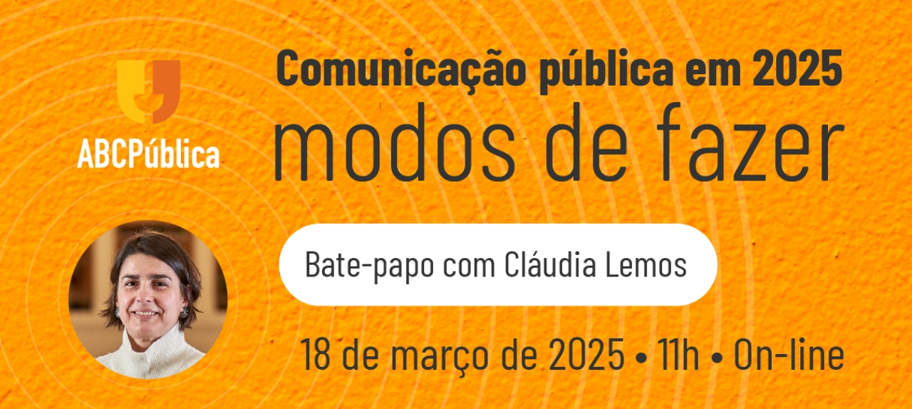 Comunicação pública em 2025: modos de fazer