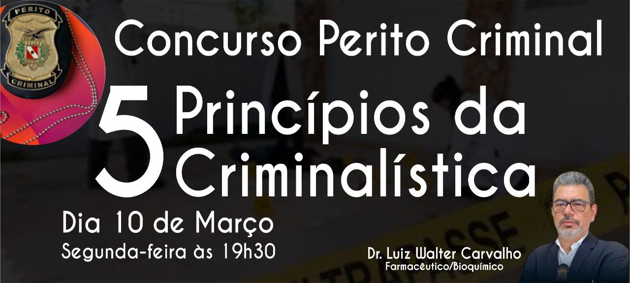 5 Princípios da Criminalística