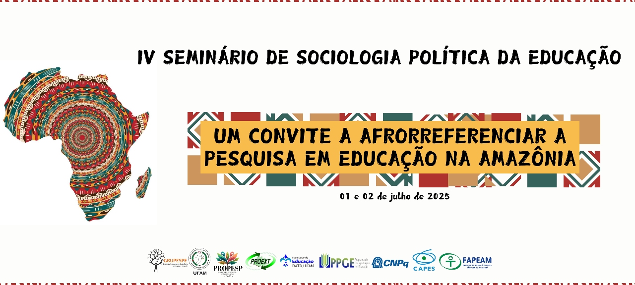 IV SEMINÁRIO DE SOCIOLOGIA POLÍTICA DE EDUCAÇÃO
