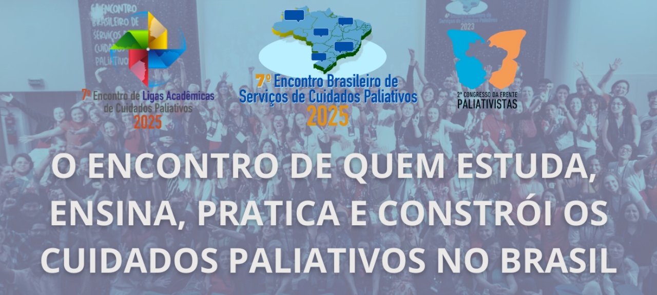 7º Encontro Brasileiro de Serviços de Cuidados Paliativos