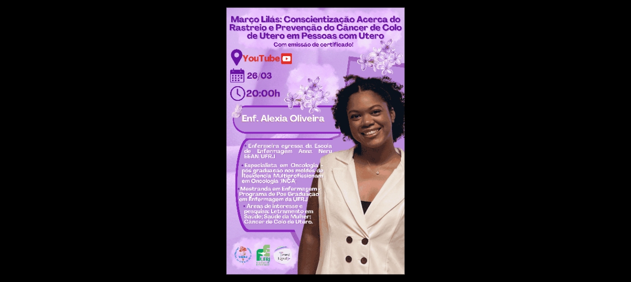 Março Lilás: Conscientização Acerca do Rastreio e Prevenção do Câncer de Colo de Útero em Pessoas com Útero