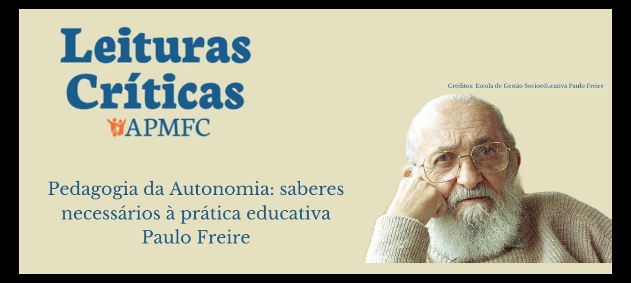 Leituras Críticas - Pedagogia da Autonomia