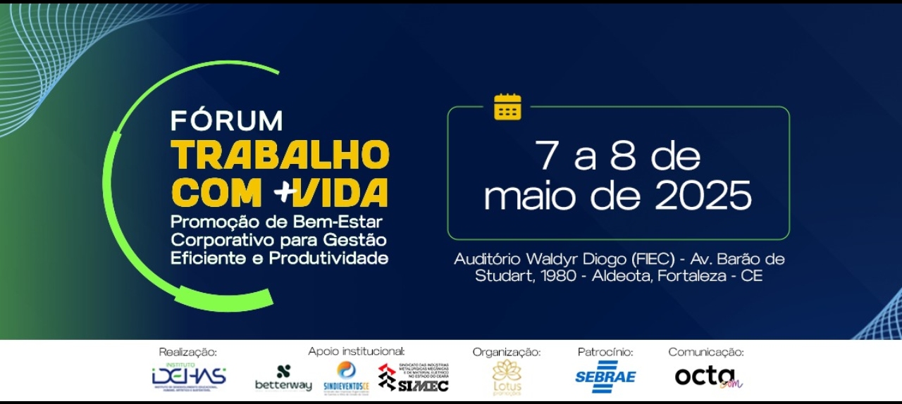 FÓRUM TRABALHO COM + VIDA