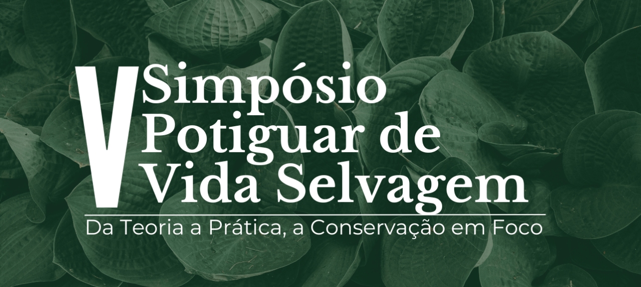 V Simpósio Potiguar de Vida Selvagem