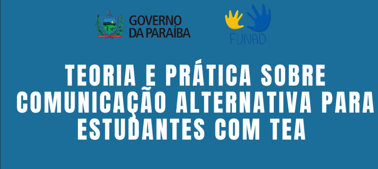 OFICINA: Teoria e Prática sobre Comunicação Alternativa para Estudantes com TEA