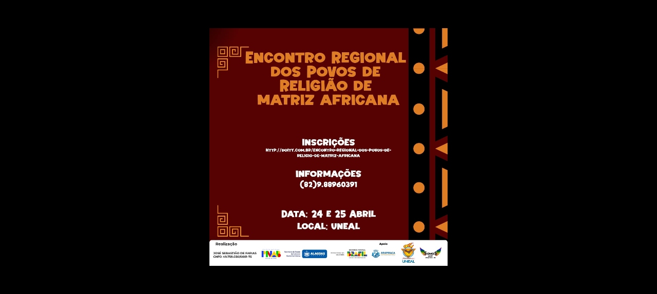ENCONTRO REGIONAL DOS POVOS DE RELIGIÃO DE MATRIZ AFRICANA