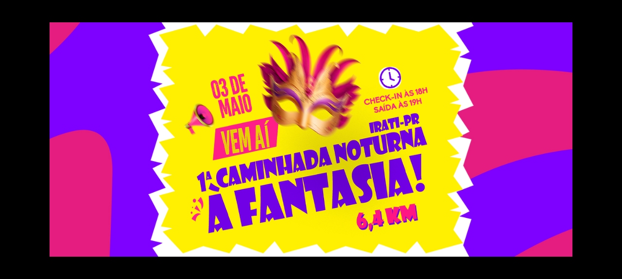 1ª Caminhada Noturna à Fantasia