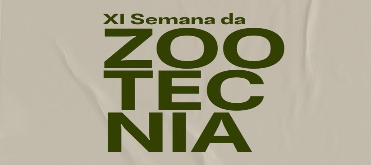 Xl semana da zootecnia/ uneal Santana do Ipanema