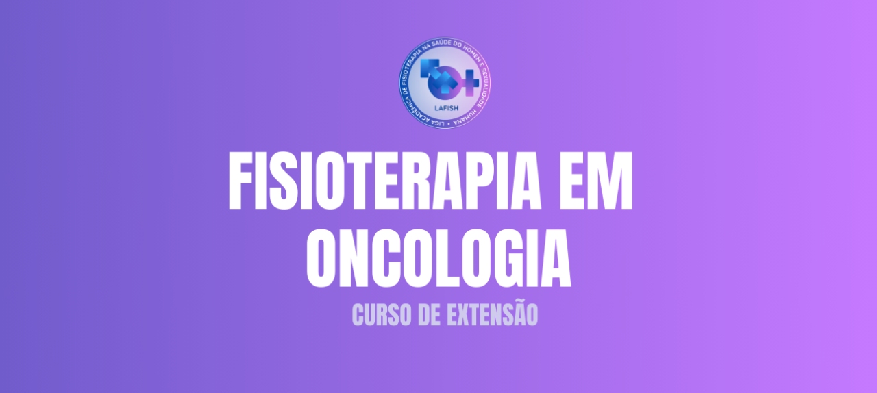 Fisioterapia em Oncologia [Curso de Extensão]