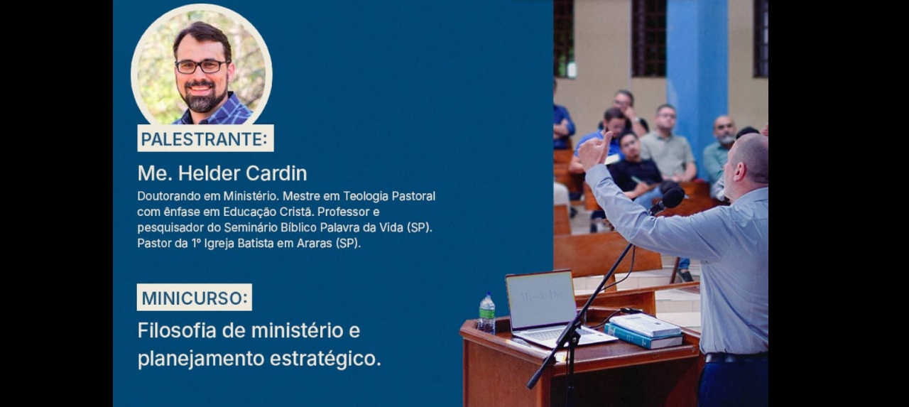 Minicurso: Filosofia de Ministério e Planejamento Estratégico
