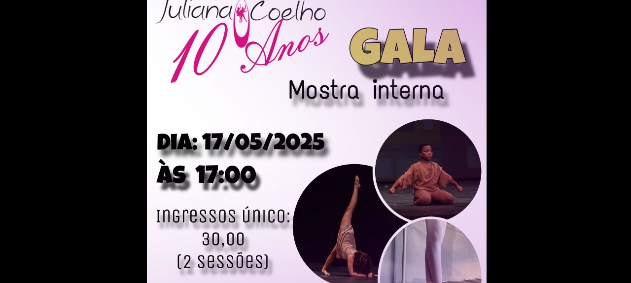 Gala 10 Anos - Festival Interno