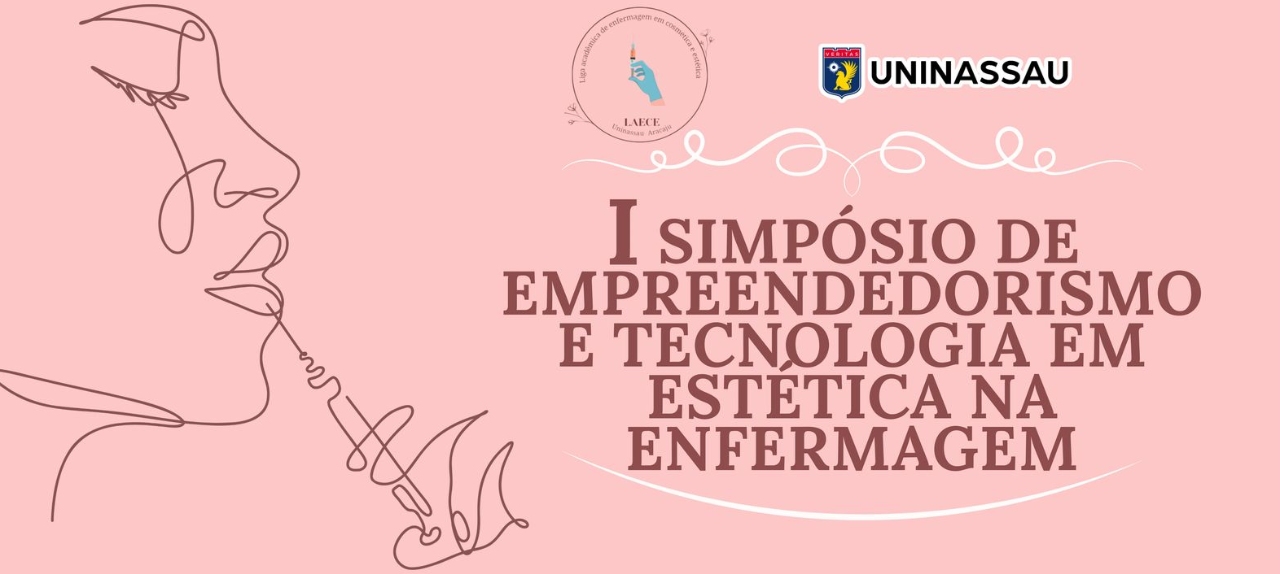 I Simpósio de Empreendedorismo e Tecnologia em Estética na Enfermagem