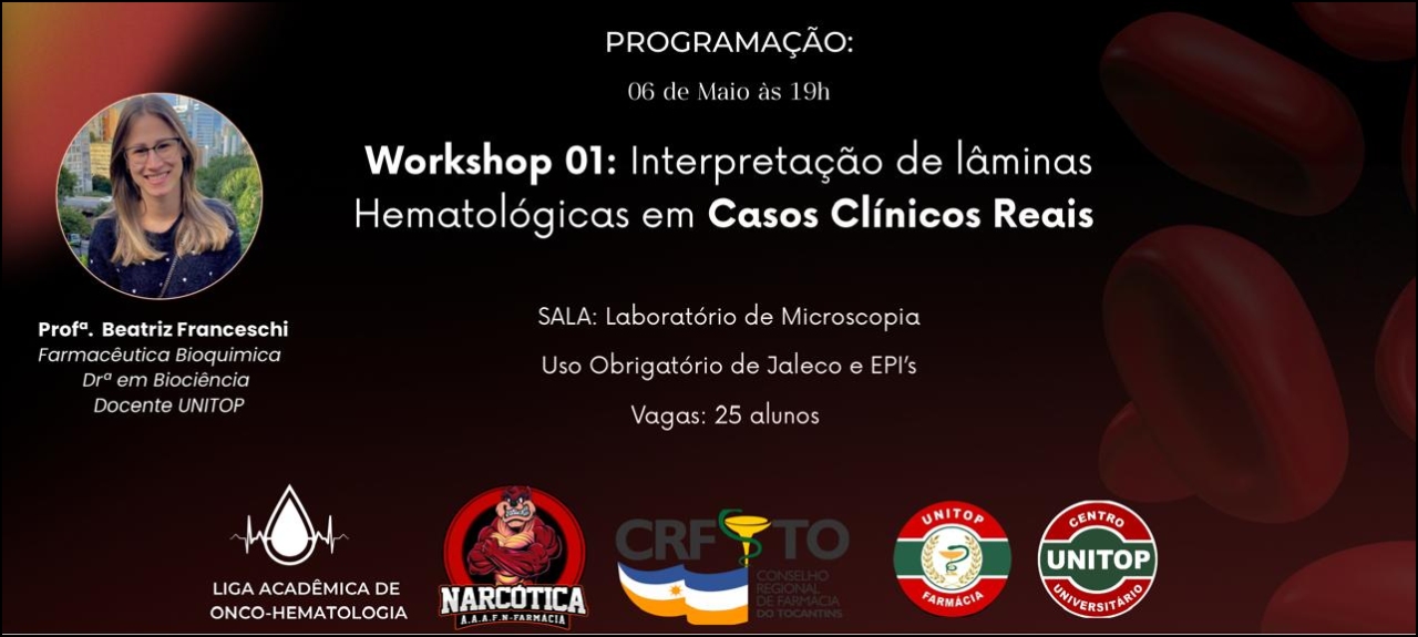 Workshop 01 - Interpretação de lâminas Hematológicas em Casos Clínicos Reais