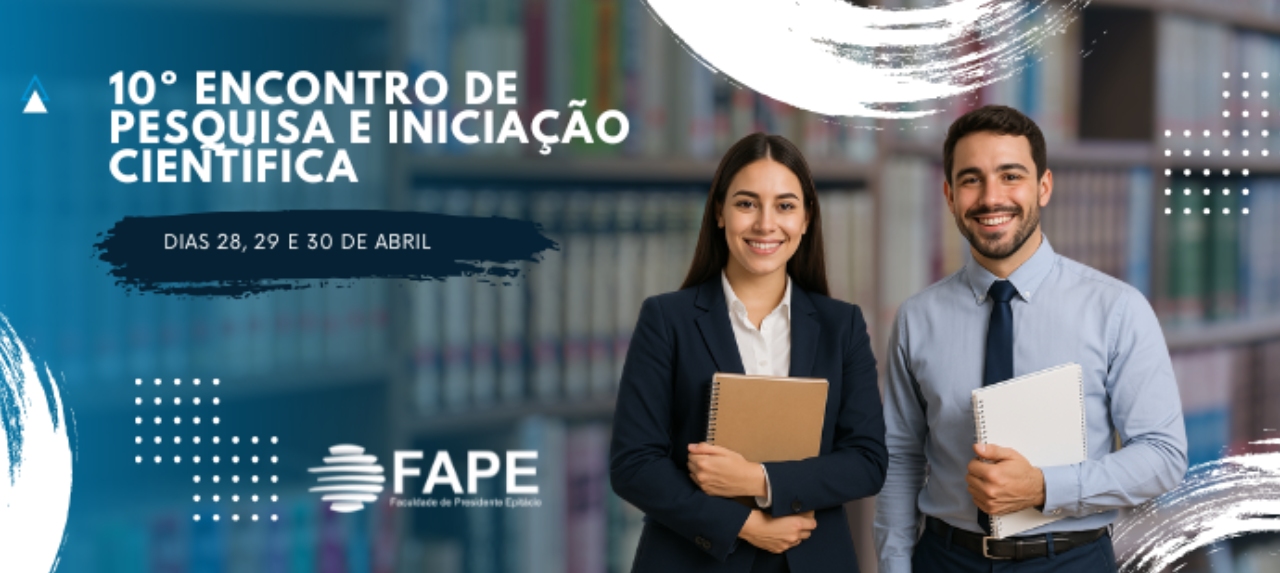 10º Encontro de Pesquisa e Iniciação Científica da FAPE