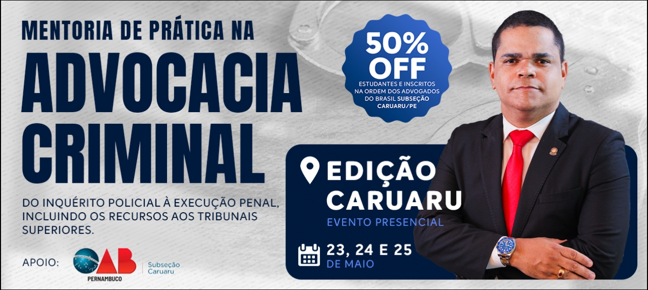 Mentoria de Prática na Advocacia Criminal