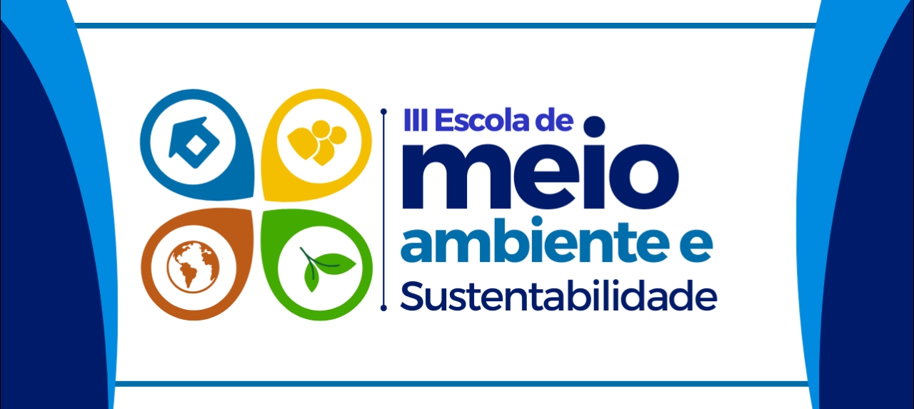 VIII Escola de Verão e III Escola de Meio Ambiente e Sustentabilidade