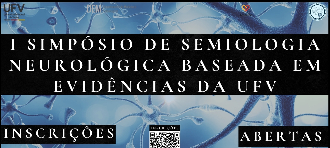 I Simpósio de Semiologia Neurológica Baseada em Evidências da Universidade Federal de Viçosa