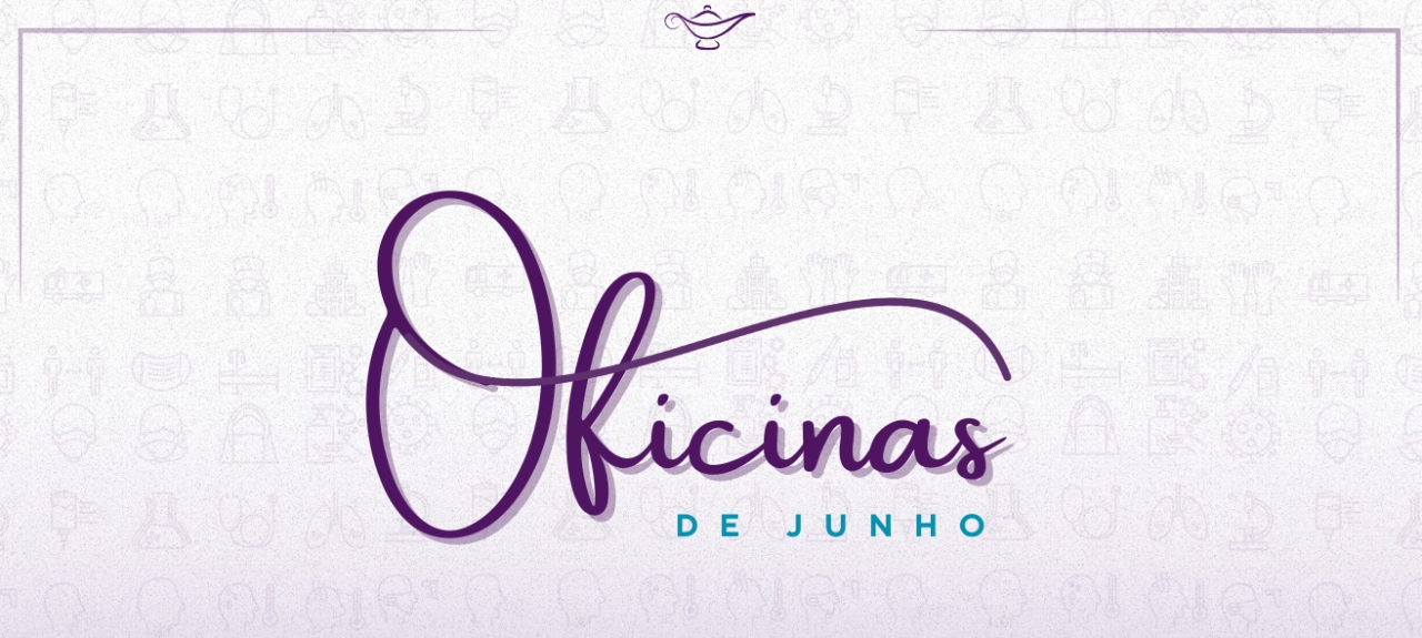 2º EDIÇÃO DAS OFICINAS DE JUNHO