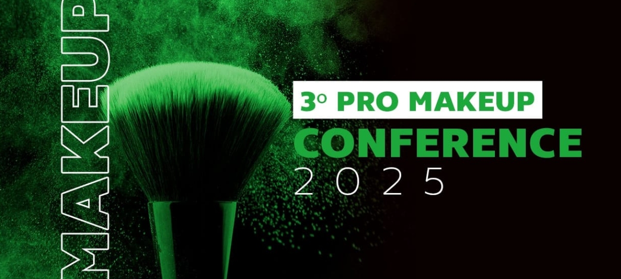 3º PRO MAKE UP CONFERENCE DE MAQUIAGEM E COSMETOLOGIA