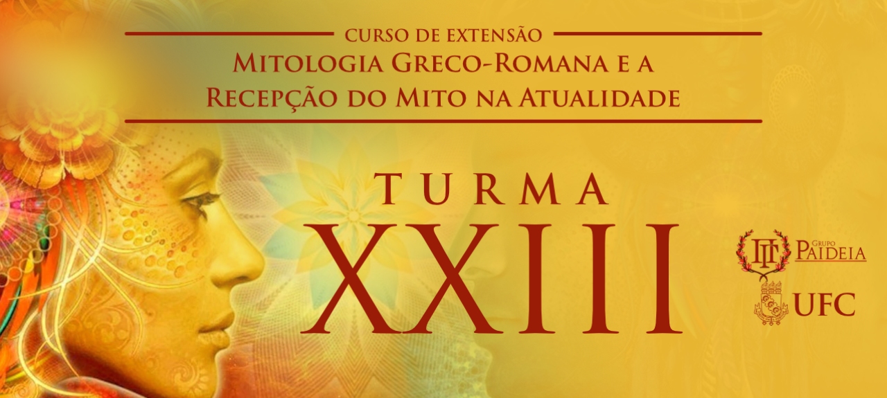Mitologia Greco-romana e a Recepção do Mito na Atualidade - Turma 23