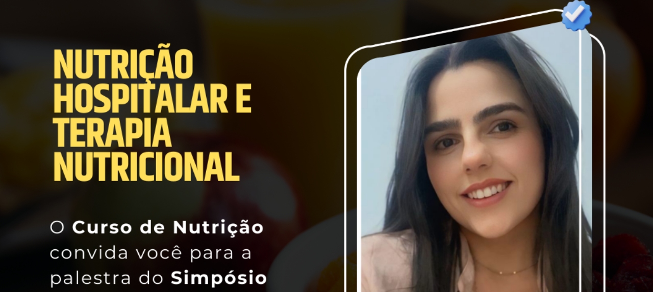 Palestra Nutrição Hospitalar e Terapia Nutricional