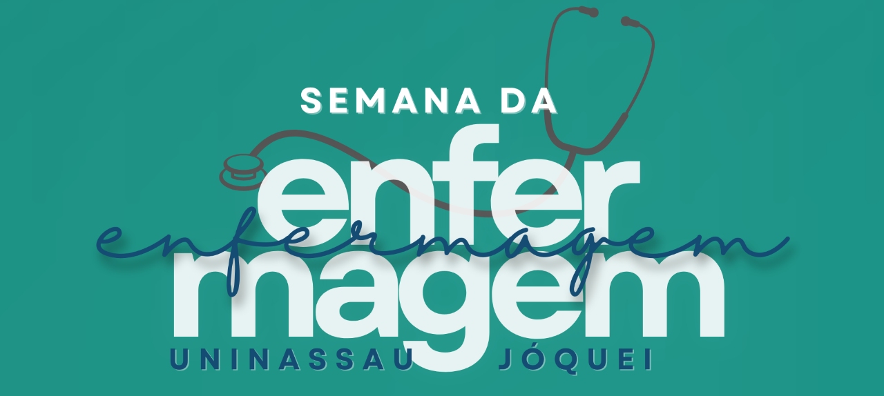 Semana de Enfermagem  da Uninassau Jóquei