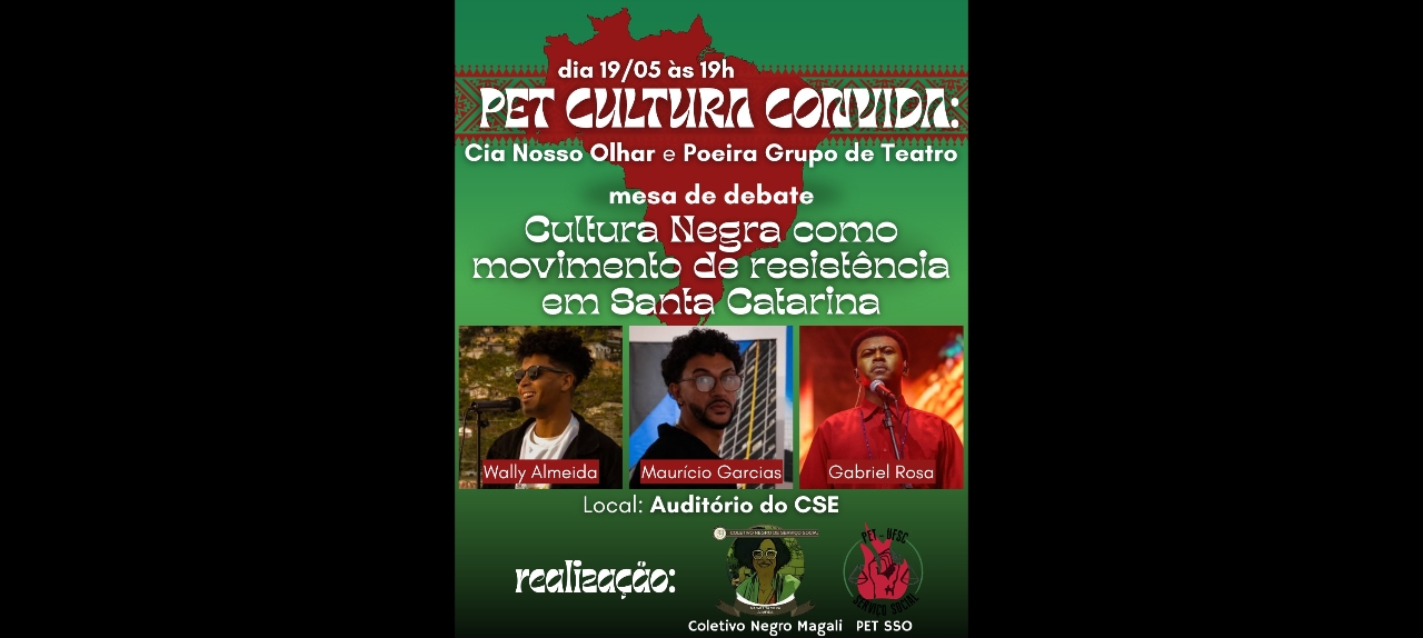 PET DEBATE; Cultura negra como movimento de resistência em santa Catarina