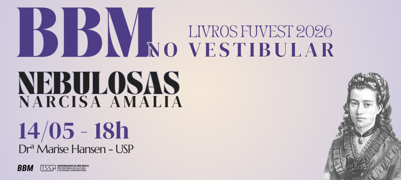 BBM no Vestibular - aula 2: livro Nebulosas, de Narcisa Amália