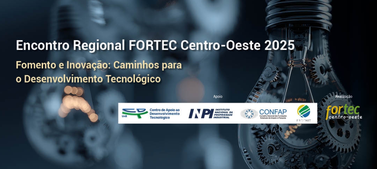 Encontro FORTEC Centro-Oeste 2025