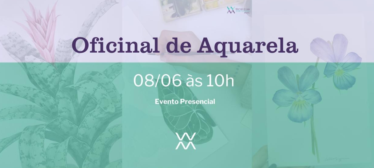 Oficina de Aquarela - WLM 08/06